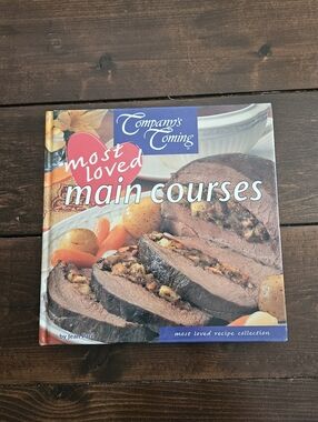 Company's Coming Most‎ Loved Main Courses Hardcover Cookbook